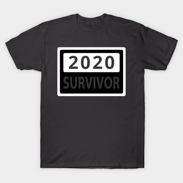 2020 Survivor T-Shirt by Epic punchlines